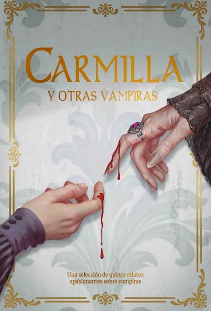 CARMILLA Y OTRAS VAMPIRAS 