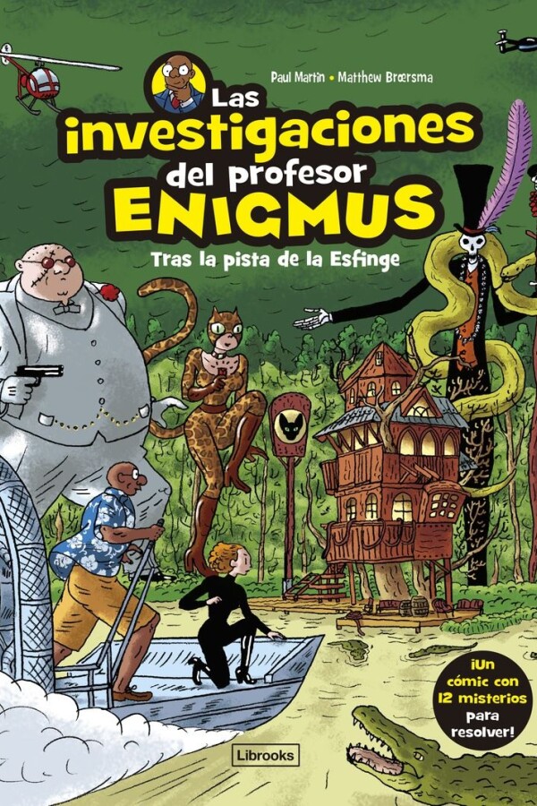 Investigaciones Del Profesor Enigmus 2, Las Investigaciones Del Profesor Enigmus 2, Las