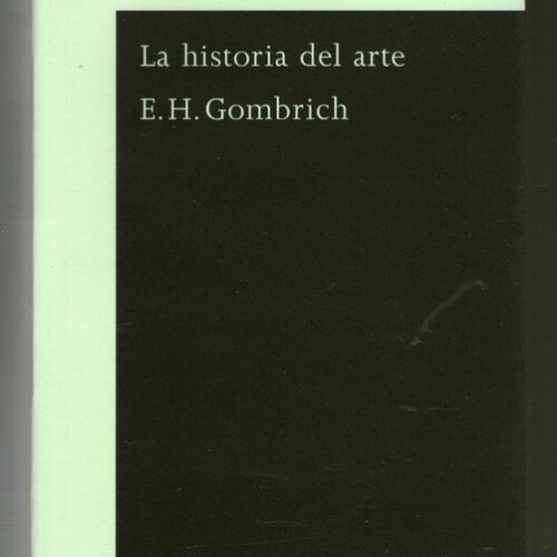 Historia Del Arte (ed Español Bolsillo), La Historia Del Arte (ed Español Bolsillo), La