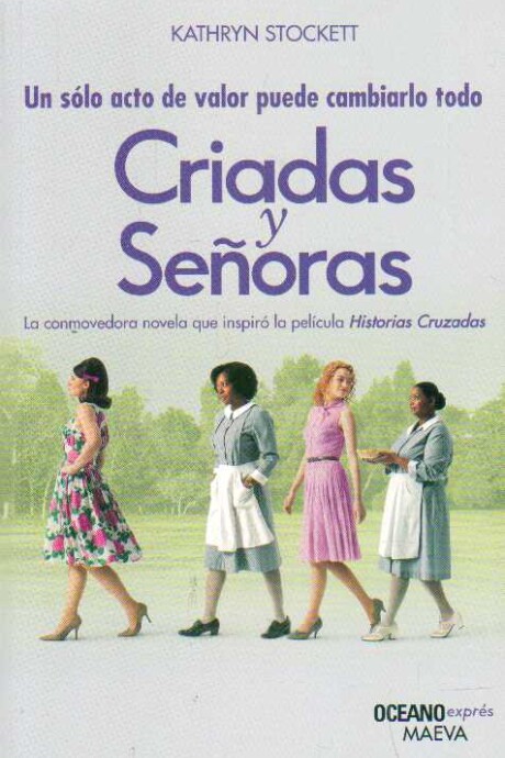 CRIADAS Y SEÑORAS CRIADAS Y SEÑORAS