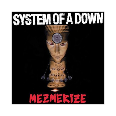 System Of A Down - Mezmerize - Vinilo System Of A Down - Mezmerize - Vinilo