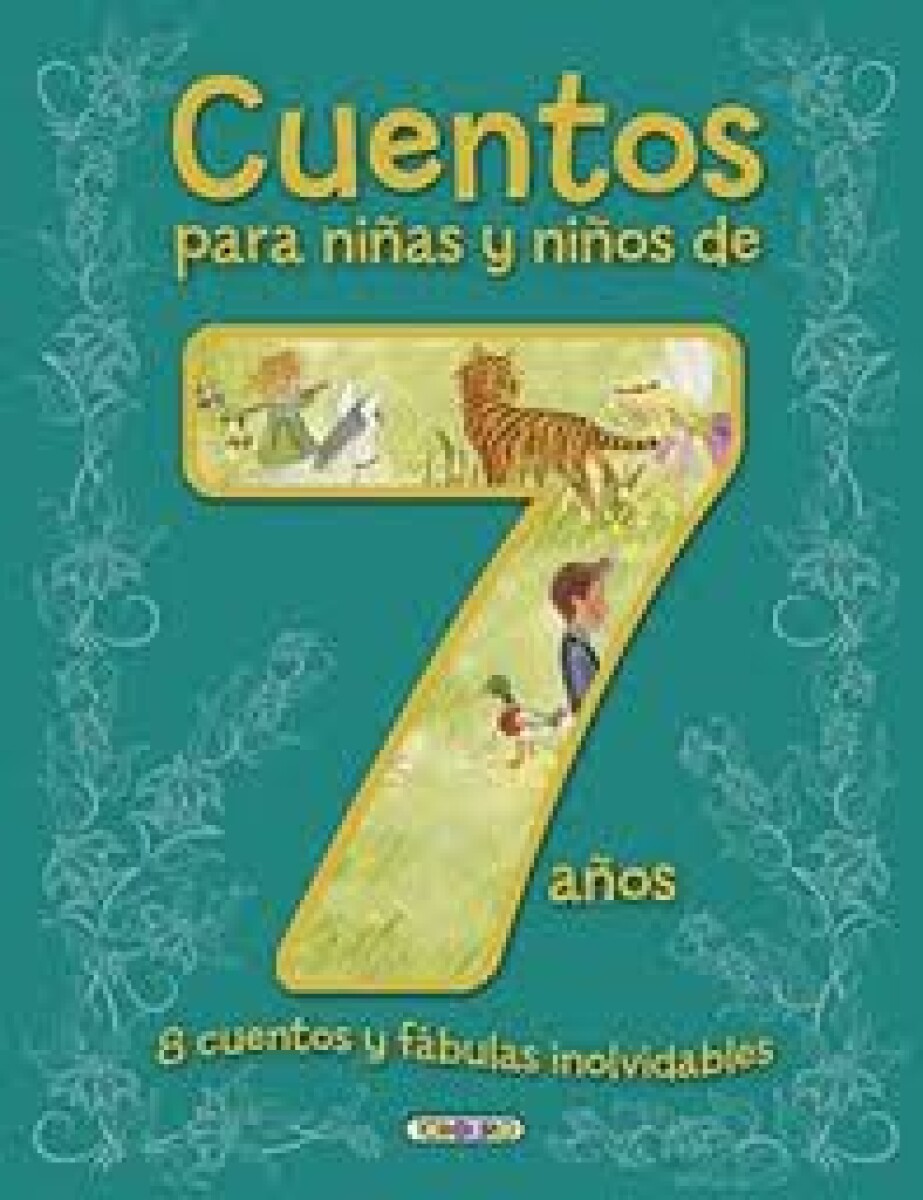 CUENTOS PARA NIÑAS Y NIÑOS 7 AÑOS 