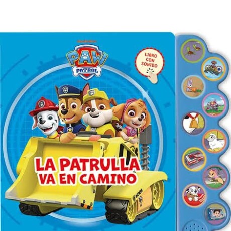 MUNDO DE SONIDO- LA PATRULLA VA EN CAMINO MUNDO DE SONIDO- LA PATRULLA VA EN CAMINO