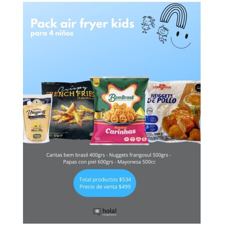 PACK AIR FRYER KIDS PARA 4 NIÑOS PACK AIR FRYER KIDS PARA 4 NIÑOS