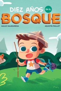 Diez Años En El Bosque Diez Años En El Bosque