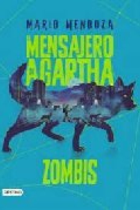 EL MENSAJERO DE AGARTHA 1 : ZOMBIS EL MENSAJERO DE AGARTHA 1 : ZOMBIS