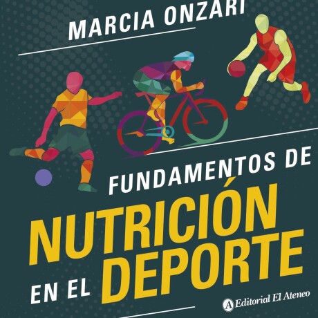 FUNDAMENTOS DE NUTRICION EN EL DEPORTE FUNDAMENTOS DE NUTRICION EN EL DEPORTE