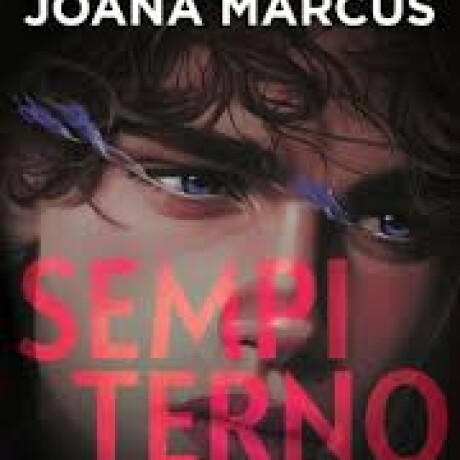 SEMPITERNO - Joana Marcús SEMPITERNO - Joana Marcús
