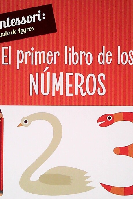 PRIMER LIBRO DE LOS NUMEROS, EL PRIMER LIBRO DE LOS NUMEROS, EL