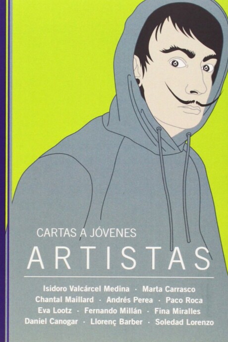 CARTAS A JÓVENES ARTISTAS CARTAS A JÓVENES ARTISTAS