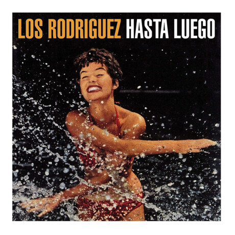 Los Rodriguez - Hasta Luego - Vinilo Los Rodriguez - Hasta Luego - Vinilo
