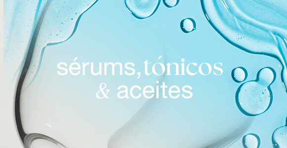 Sérums, Tónicos, Aceites