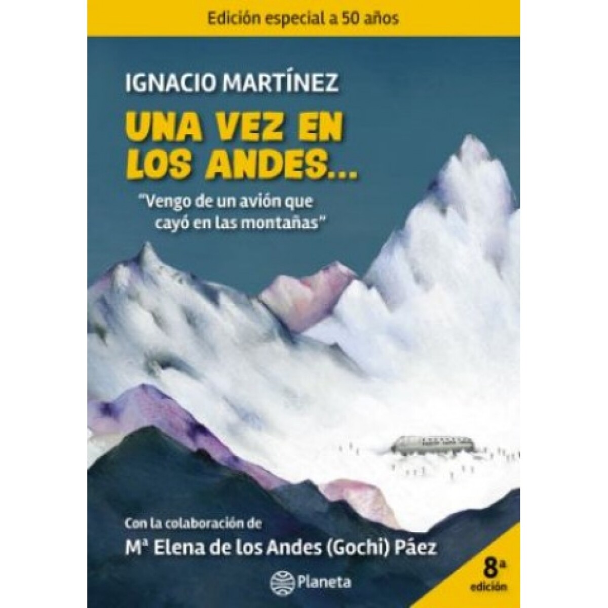 UNA VEZ EN LOS ANDES 