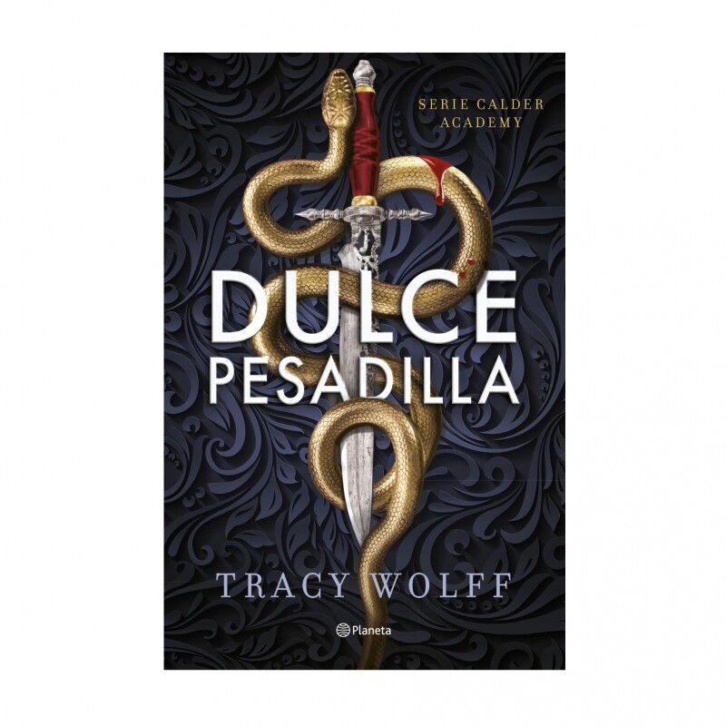 DULCE PESADILLA (CALDER ACADEMY 1) DULCE PESADILLA (CALDER ACADEMY 1)