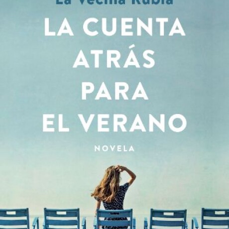 LA CUENTA ATRÁS PARA EL VERANO LA CUENTA ATRÁS PARA EL VERANO