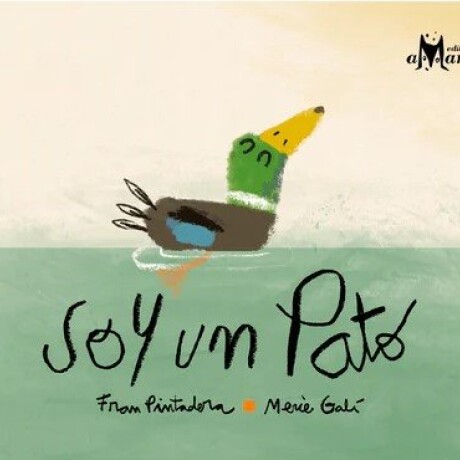 SOY UN PATO SOY UN PATO