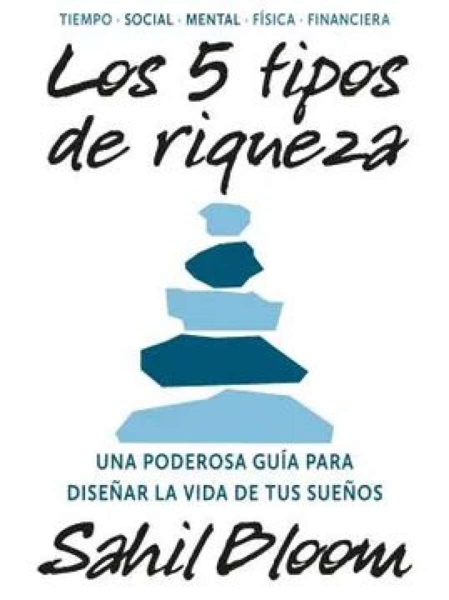 LOS 5 TIPOS DE RIQUEZA 