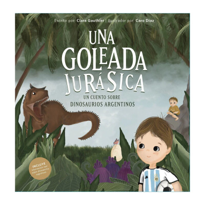 Libro Una goleada Jurásica Libro Una goleada Jurásica