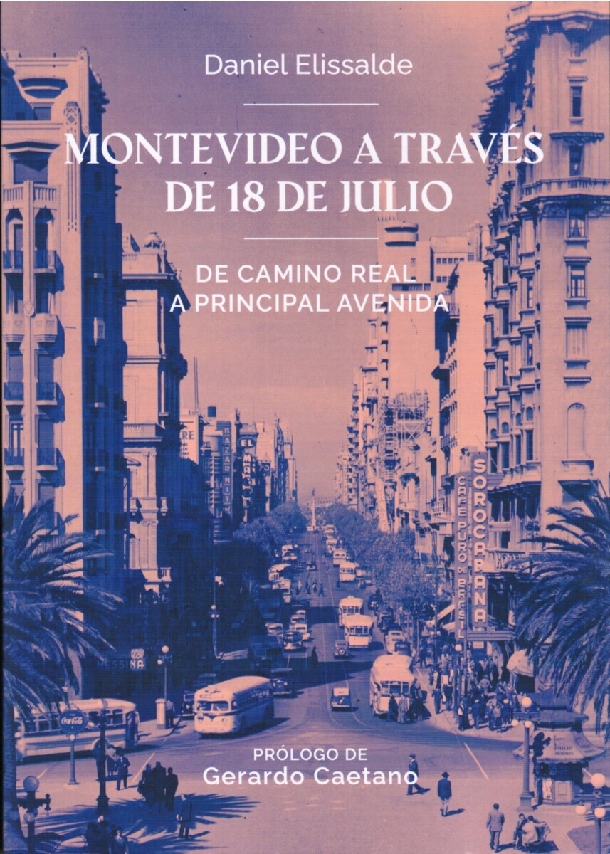 Montevideo a través de 18 de Julio 