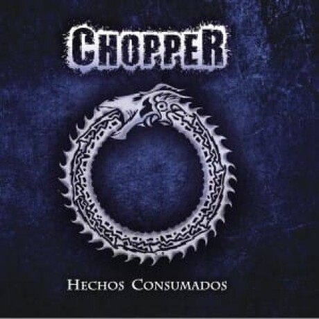 Chopper-hechos Consumados (cd) Chopper-hechos Consumados (cd)