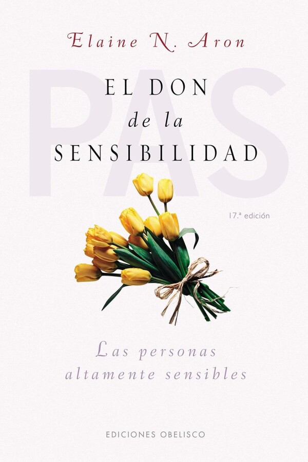 Don De La Sensibilidad, El Don De La Sensibilidad, El