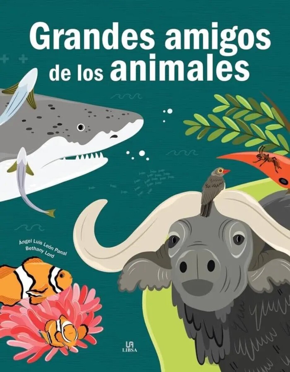 GRANDES AMIGOS DE LOS ANIMALES 