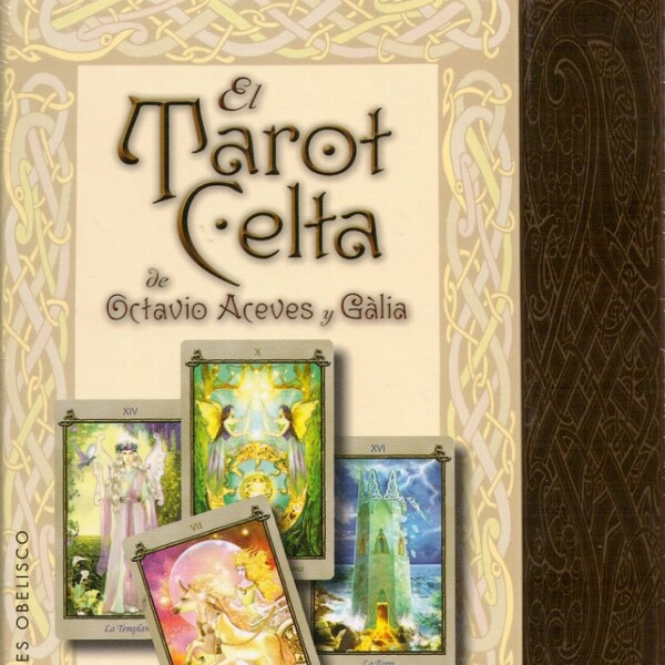Tarot Celta De Octavio Aceves Y Galia Tarot Celta De Octavio Aceves Y Galia