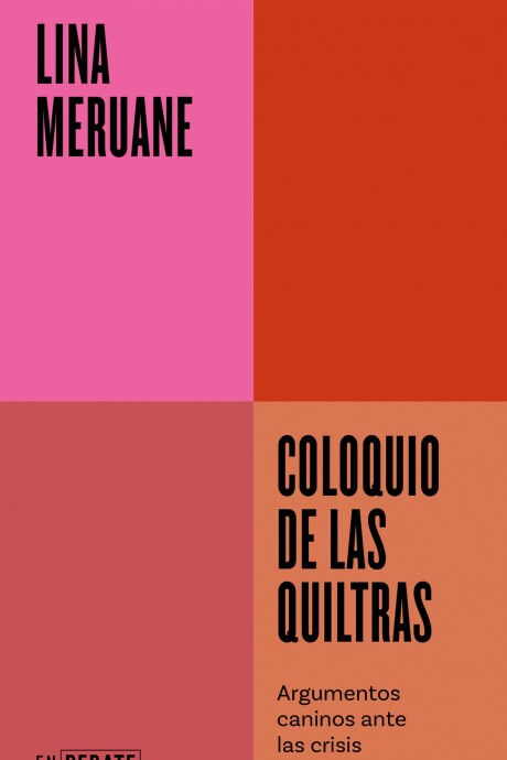 COLOQUIO DE LAS QUILTRAS COLOQUIO DE LAS QUILTRAS