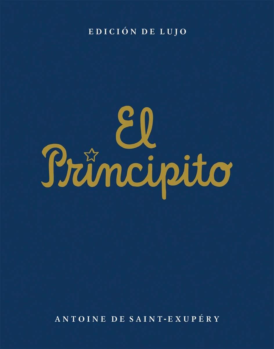 El principito. Edición de lujo 