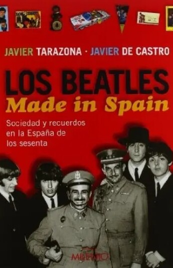 Los Beatles. Made in Spain Los Beatles. Made in Spain
