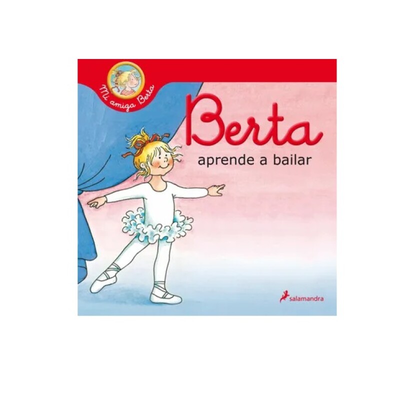 BERTA APRENDE A BAILAR BERTA APRENDE A BAILAR