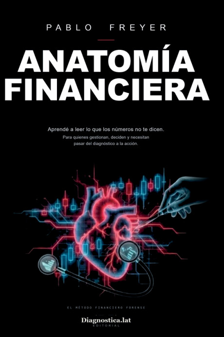 ANATOMIA FINANCIERA ANATOMIA FINANCIERA