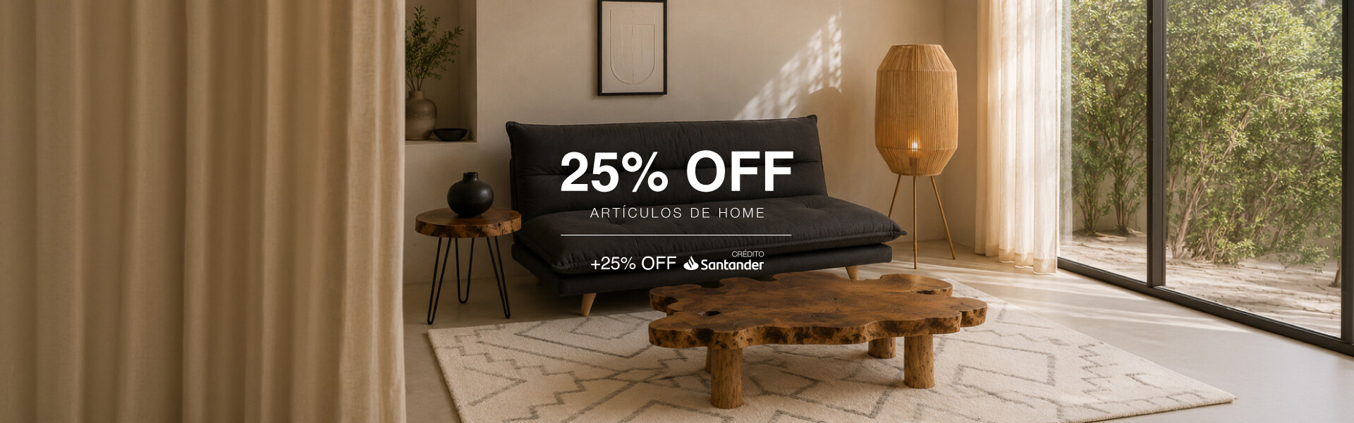DIA DEL HOGAR + 25% Santander