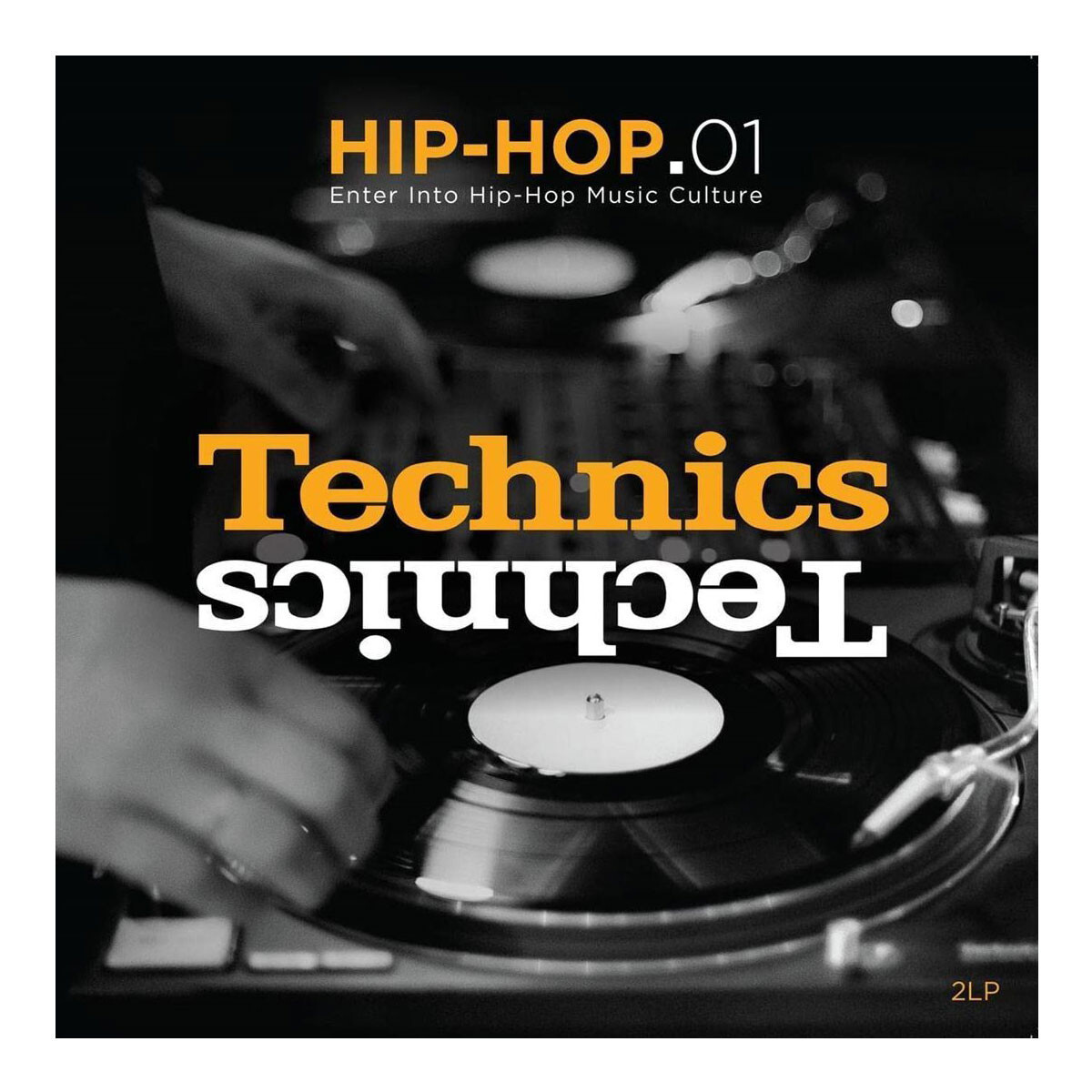 Various Artists - Technics - Hip Hop.01 - Vinilo 