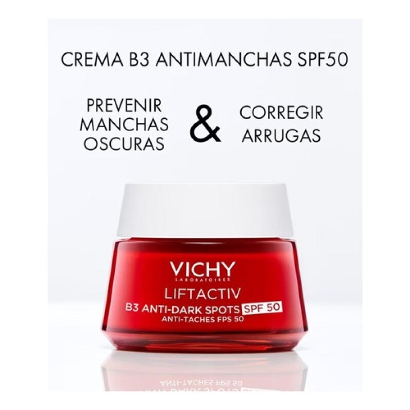 Crema Anti-Manchas Oscuras Vichy Liftactiv B3 SPF50+ 50ml Crema Anti-Manchas Oscuras Vichy Liftactiv B3 SPF50+ 50ml