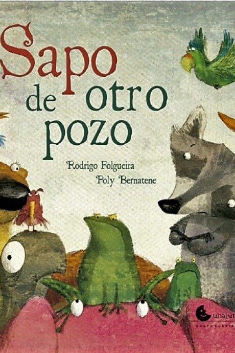 SAPO DE OTRO POZO SAPO DE OTRO POZO