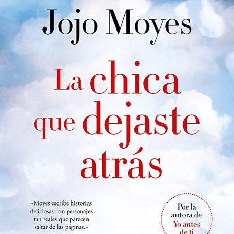 LA CHICA QUE DEJASTE ATRAS LA CHICA QUE DEJASTE ATRAS