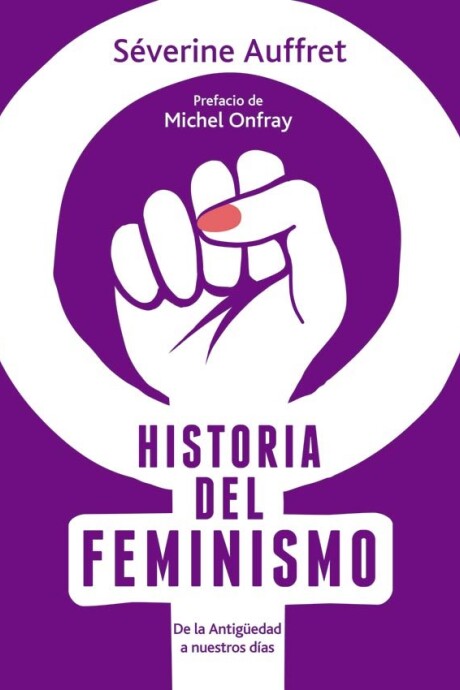 HISTORIA DEL FEMINISMO HISTORIA DEL FEMINISMO
