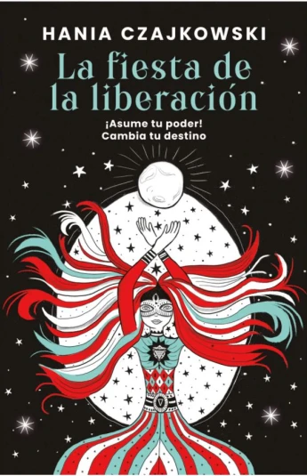 La fiesta de la liberación La fiesta de la liberación