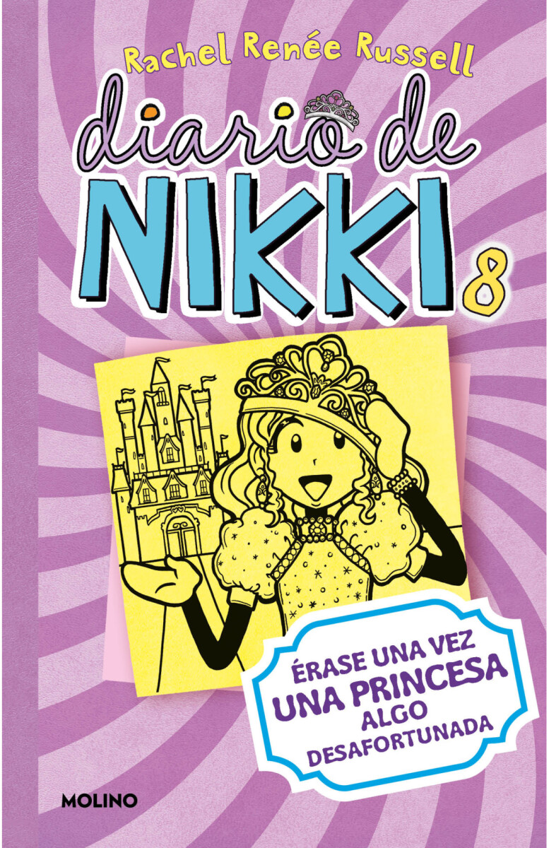 Diario de Nikki 8: Érase una vez una princesa algo desafortunada 