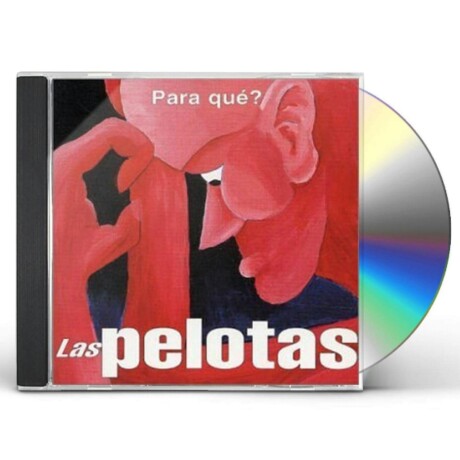 Las Pelotas - Para Que? - Cd Las Pelotas - Para Que? - Cd
