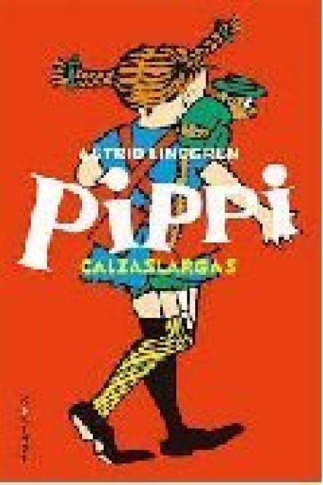 PIPPI CALZASLARGAS 1 PIPPI CALZASLARGAS 1