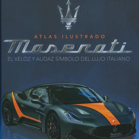 ATLAS ILUSTRADO MASERATI ATLAS ILUSTRADO MASERATI