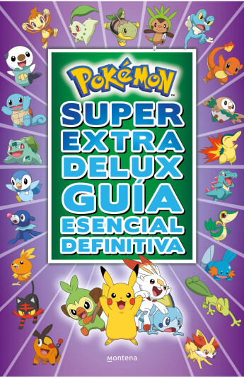 Pokémon Súper Extra Delux. Guía esencial definitiva Pokémon Súper Extra Delux. Guía esencial definitiva
