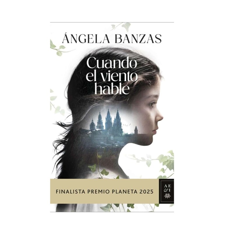 Cuando El Viento Hable CUANDO EL VIENTO HABLE.(FINALISTA PREMIO PLANETA 2