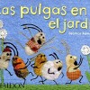 Pulgas En El Jardín(ed. Español), Las Pulgas En El Jardín(ed. Español), Las