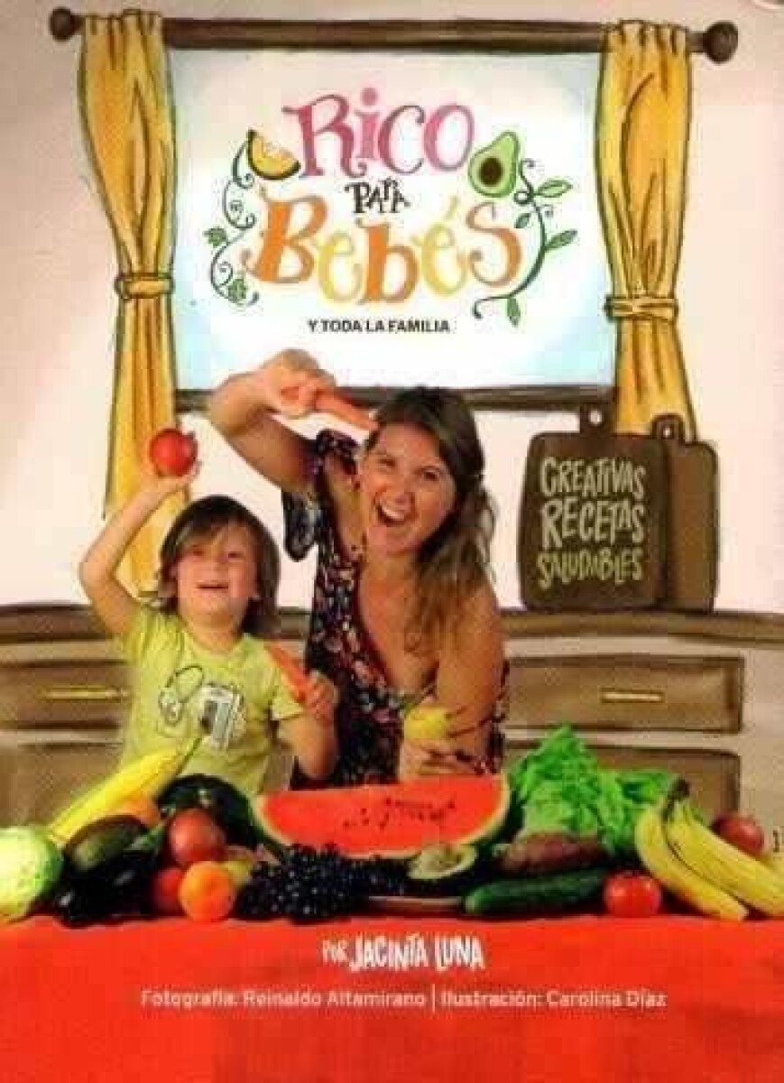 Rico para bebés y toda la familia 
