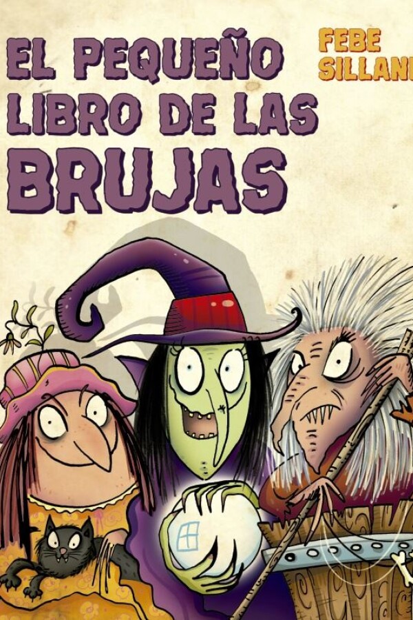 El Pequeño Libro De Las Brujas El Pequeño Libro De Las Brujas