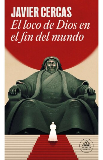 El loco de Dios en el fin del mundo El loco de Dios en el fin del mundo