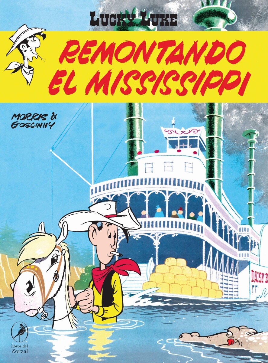 LUCKY LUKE 7. REMONTANDO EL MISSISSIPPI 